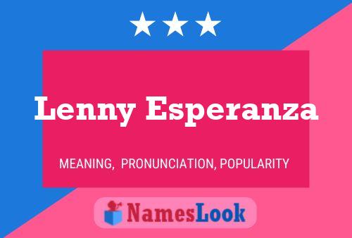 Affiche de nom Lenny Esperanza