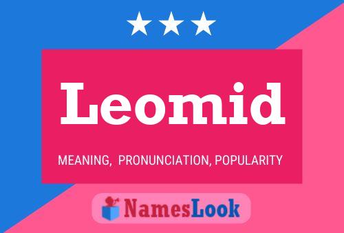 Affiche de nom Leomid