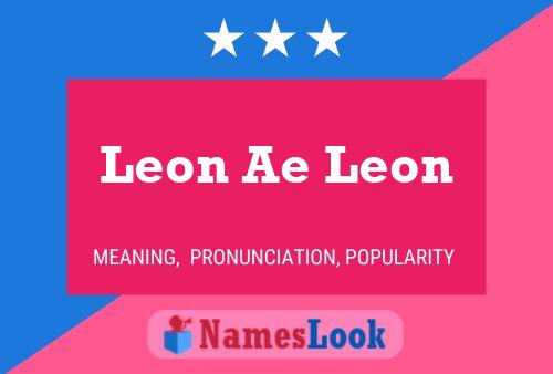 Affiche de nom Leon Ae Leon