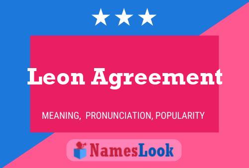 Affiche de nom Leon Agreement