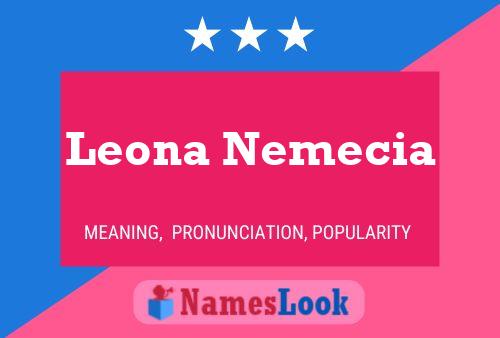 Affiche de nom Leona Nemecia