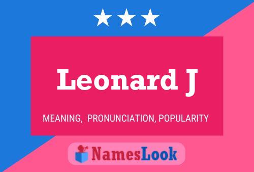 Affiche de nom Leonard J