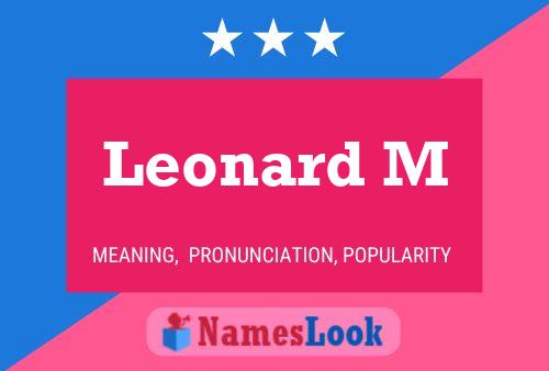 Affiche de nom Leonard M