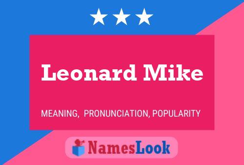 Affiche de nom Leonard Mike