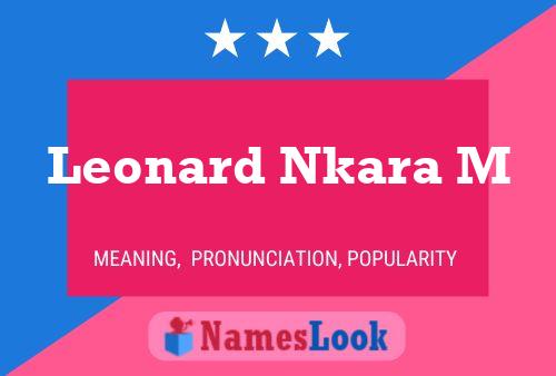 Affiche de nom Leonard Nkara M