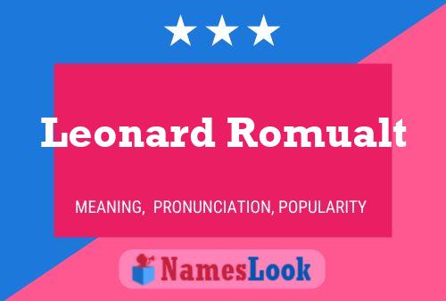 Affiche de nom Leonard Romualt