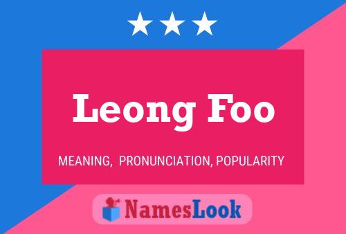 Affiche de nom Leong Foo