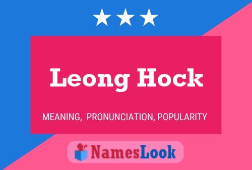 Affiche de nom Leong Hock