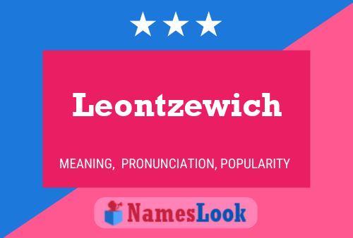 Affiche de nom Leontzewich