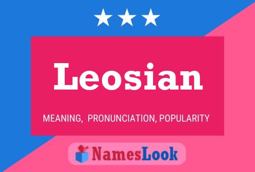 Affiche de nom Leosian