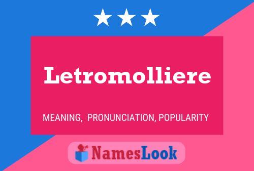 Affiche de nom Letromolliere