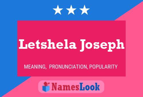 Affiche de nom Letshela Joseph