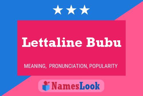 Affiche de nom Lettaline Bubu