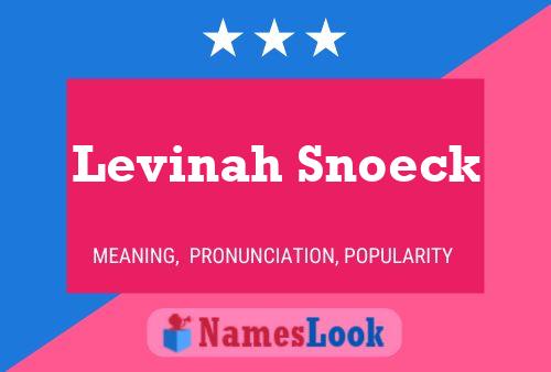 Affiche de nom Levinah Snoeck