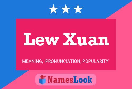 Affiche de nom Lew Xuan