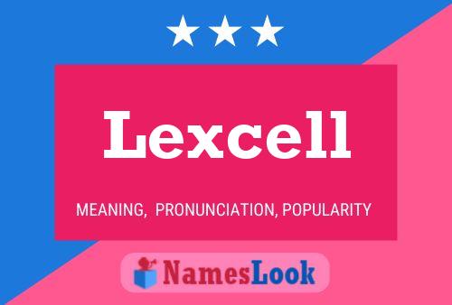 Affiche de nom Lexcell