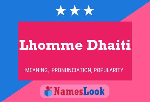 Affiche de nom Lhomme Dhaiti