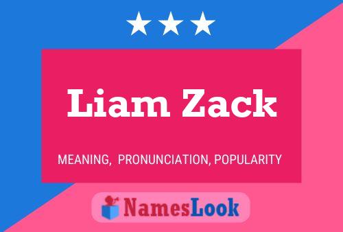 Affiche de nom Liam Zack