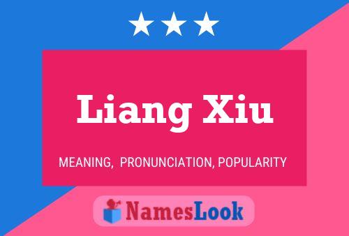 Affiche de nom Liang Xiu