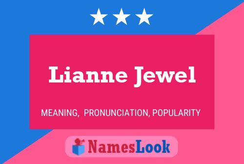 Affiche de nom Lianne Jewel