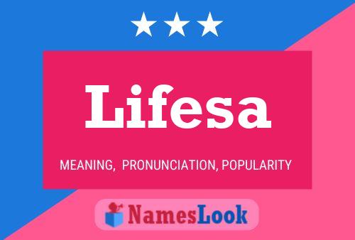 Affiche de nom Lifesa