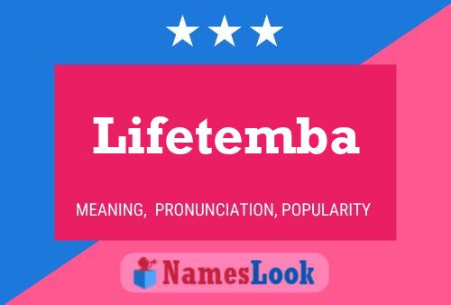 Affiche de nom Lifetemba