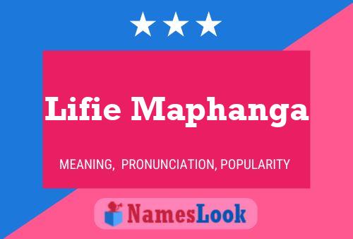 Affiche de nom Lifie Maphanga