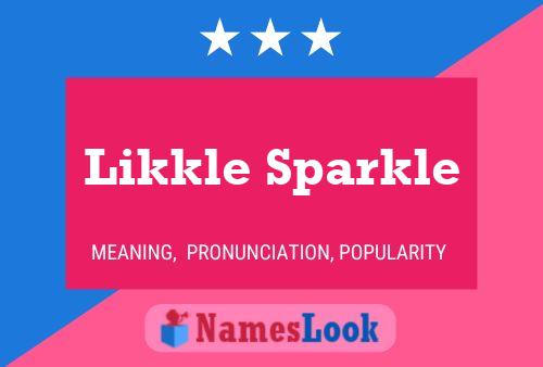 Affiche de nom Likkle Sparkle