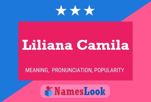 Affiche de nom Liliana Camila