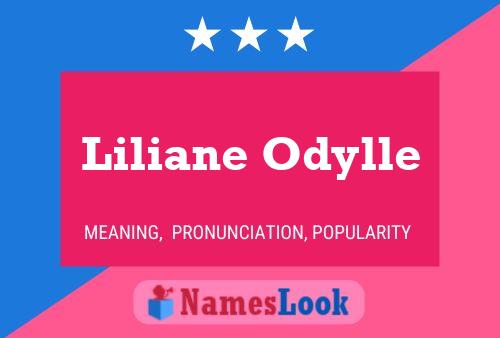 Affiche de nom Liliane Odylle