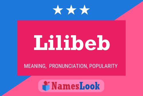 Affiche de nom Lilibeb