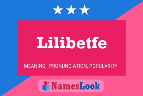 Affiche de nom Lilibetfe