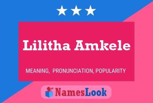 Affiche de nom Lilitha Amkele