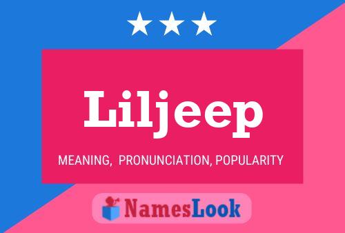 Affiche de nom Liljeep