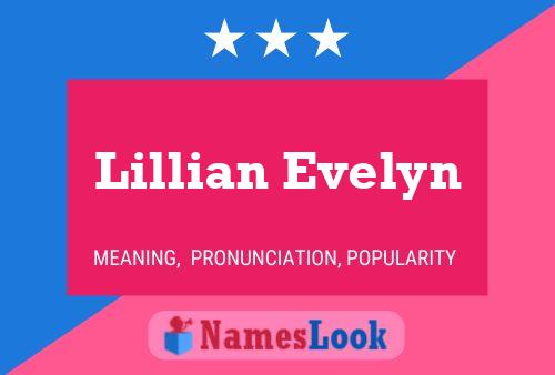 Affiche de nom Lillian Evelyn