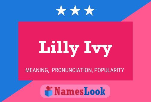 Affiche de nom Lilly Ivy