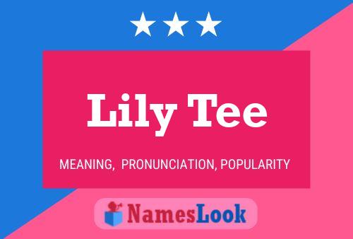 Affiche de nom Lily Tee