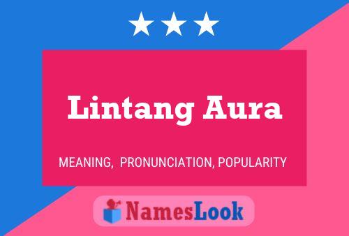 Affiche de nom Lintang Aura