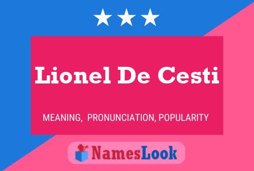 Affiche de nom Lionel De Cesti