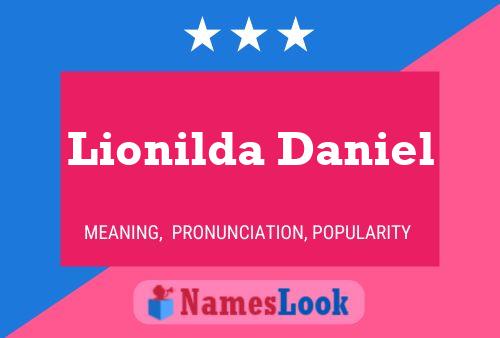 Affiche de nom Lionilda Daniel