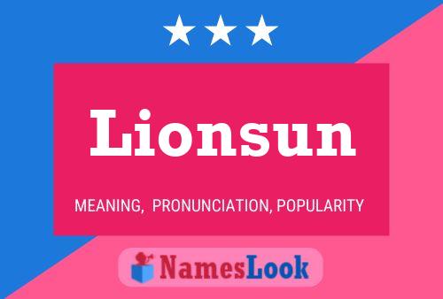 Affiche de nom Lionsun