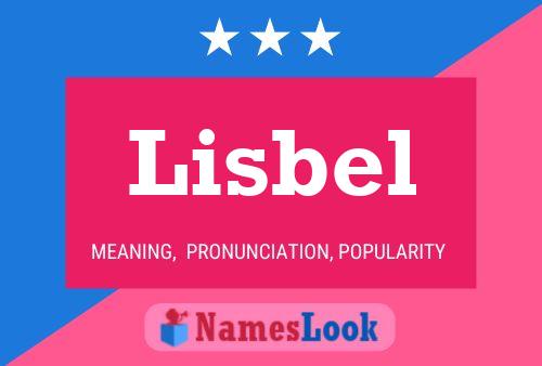 Affiche de nom Lisbel