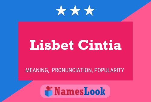 Affiche de nom Lisbet Cintia