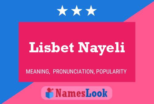 Affiche de nom Lisbet Nayeli