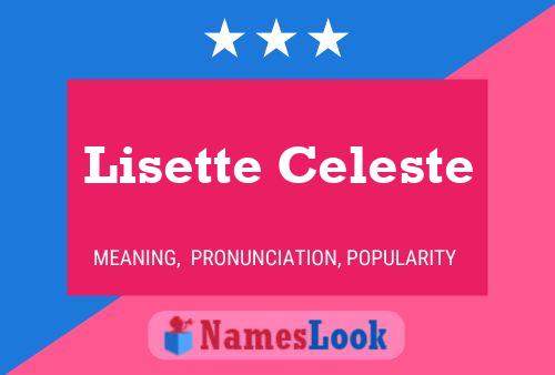 Affiche de nom Lisette Celeste