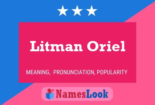 Affiche de nom Litman Oriel