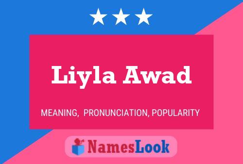 Affiche de nom Liyla Awad