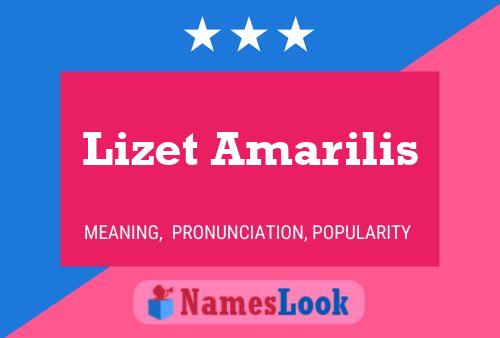 Affiche de nom Lizet Amarilis