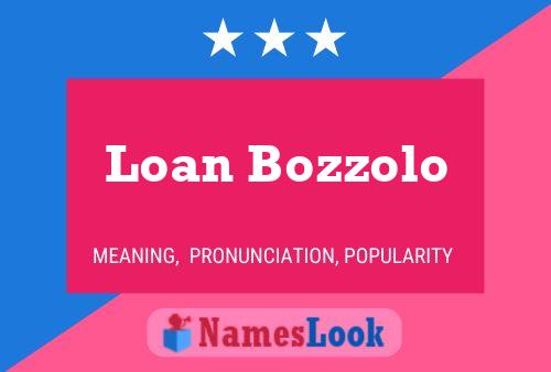 Affiche de nom Loan Bozzolo