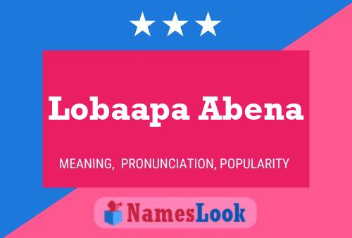 Affiche de nom Lobaapa Abena